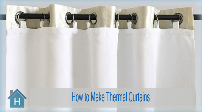 How to Make Thermal Curtains