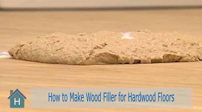 How to Make Wood Filler for Hardwood Floors