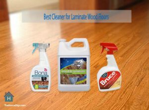 Best Laminate Floor Cleaner for Shine