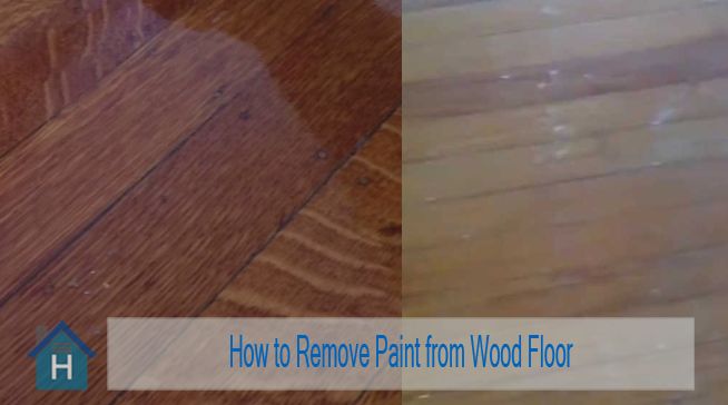 How to Remove Paint from Wood Floor