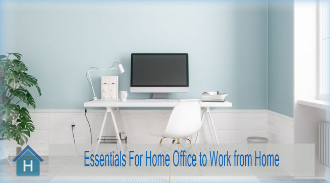 Essentials For Home Office