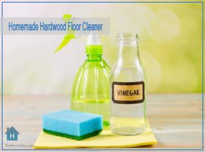 Homemade Hardwood Floor Cleaner