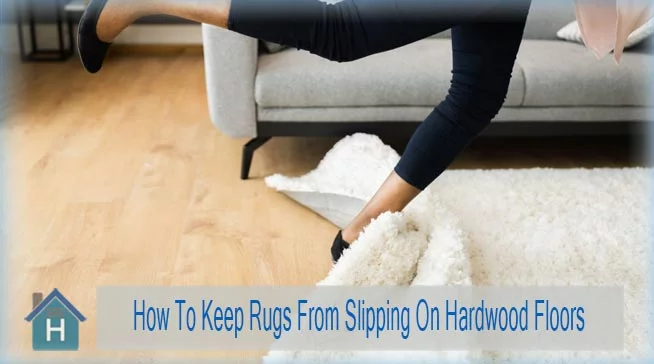 Best Way To Keep Rugs From Slipping On Hardwood Floors 1