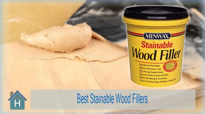 Best Stainable Wood Fillers Reviews In 2023 & Buying Guide 1
