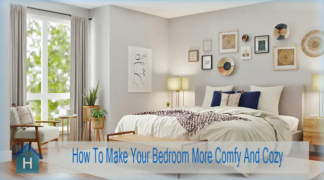 How To Make Your Bedroom More Comfy And Cozy 3