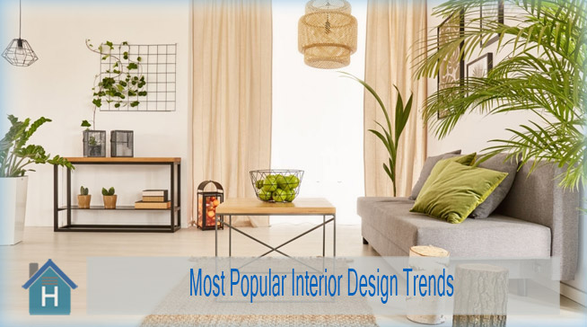 Most Popular Interior Design Trends