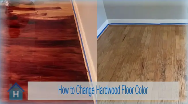 How to Change Hardwood Floor Color All by Yourself 3