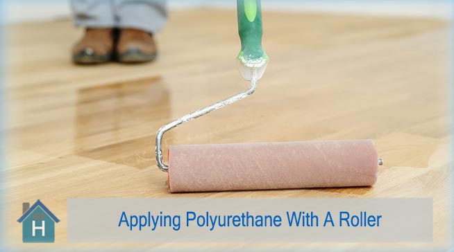 Applying Polyurethane With A Roller The Right Way