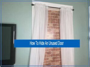 Creative And Easy Ways To Hide Your Unused Door