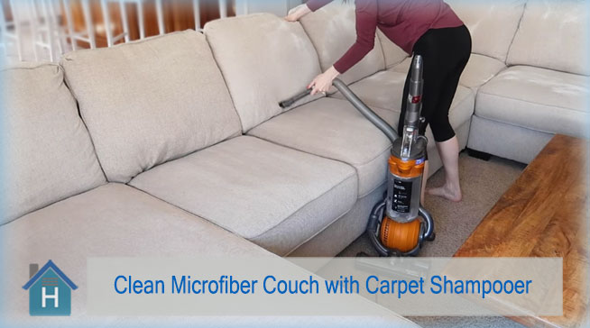 How to Clean Microfiber Couch with Carpet Shampooer