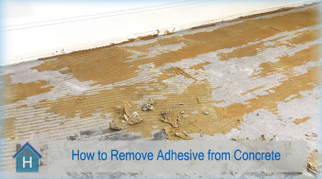 How to Remove Adhesive from Concrete