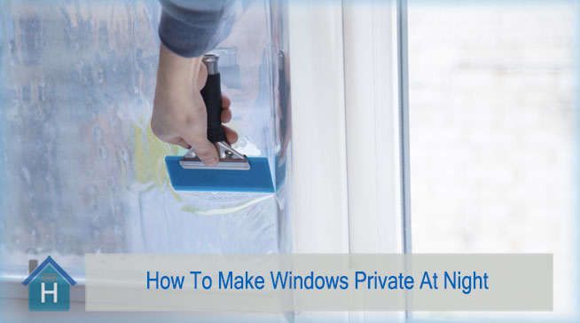 Tips-To-Make-Windows-Private-for-Day-and-Night