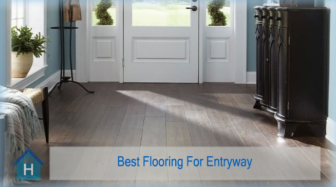 Best Flooring For Entryway