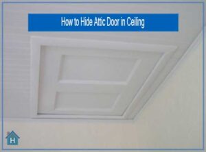 Ways to hide attic doors in the ceiling