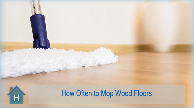 How Often to Mop Wood Floors